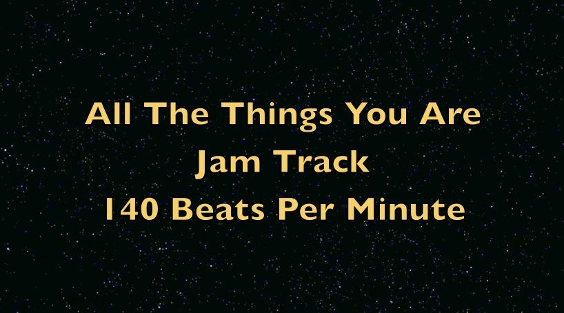 All The Things You Are Jam Track